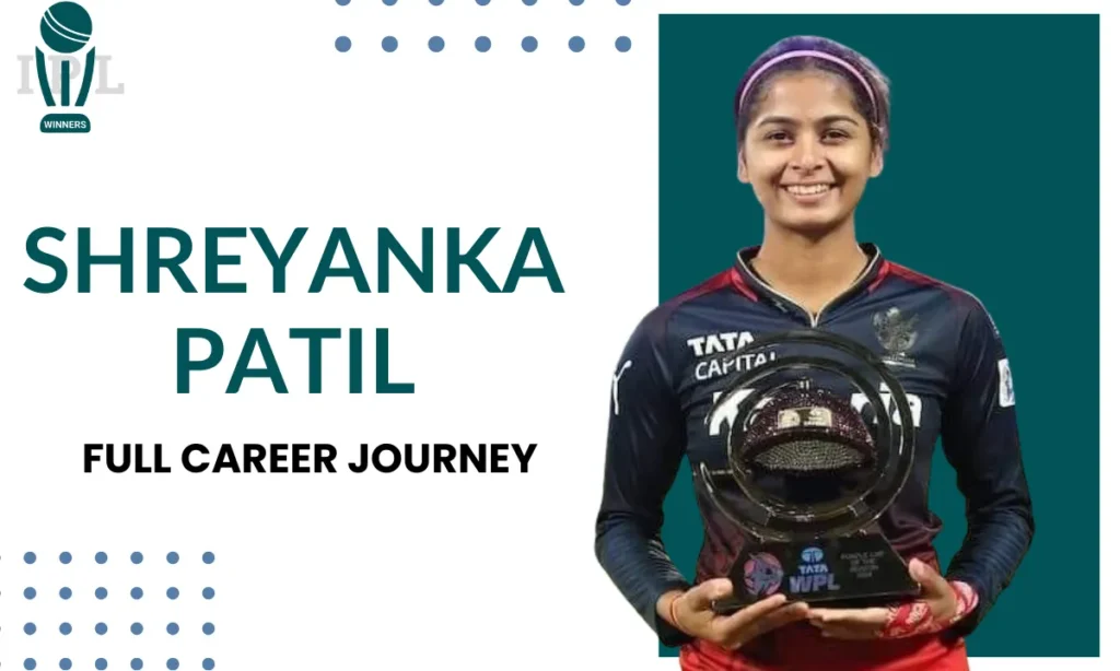 Shreyanka Patil IPL, ODI and Career Journey