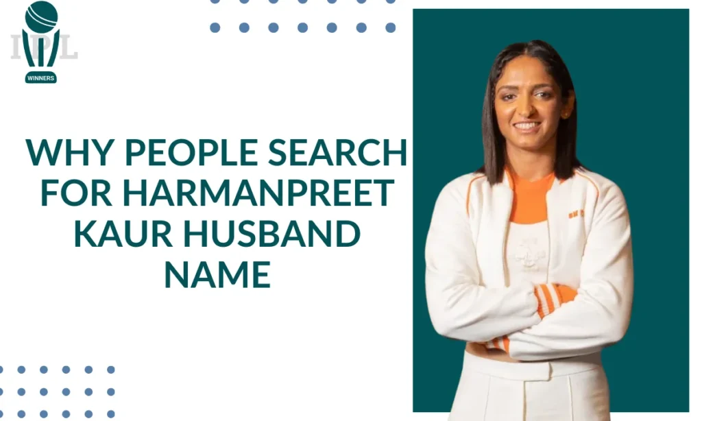 Harmanpreet Kaur Husband Name