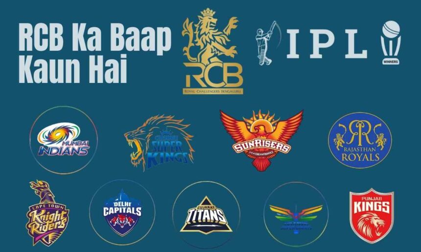 rcb ka baap kaun hai