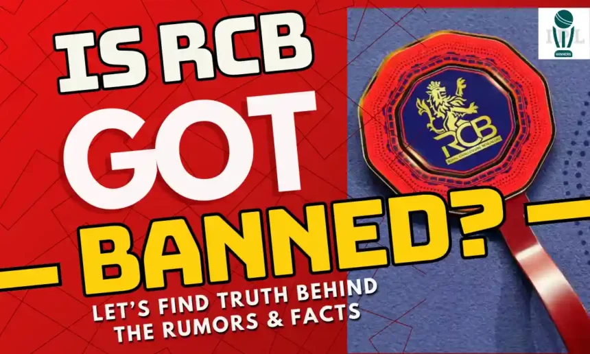 Is RCB Banned from IPL 2026