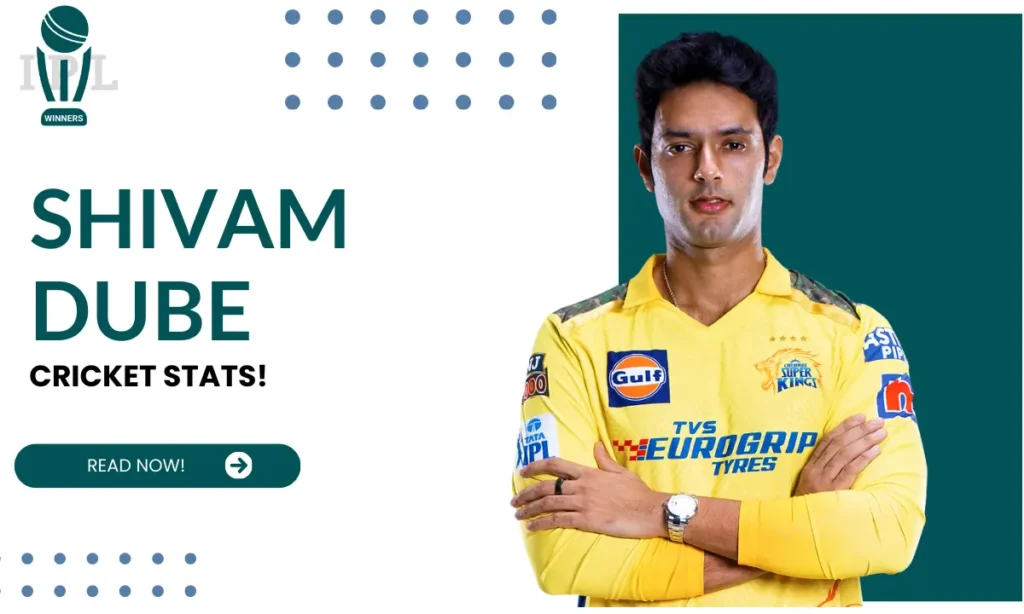 Shivam Dube Stats