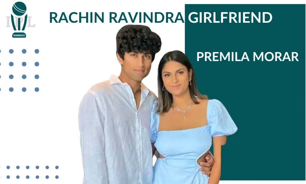 Rachin Ravindra Girlfriend - Premila Morar