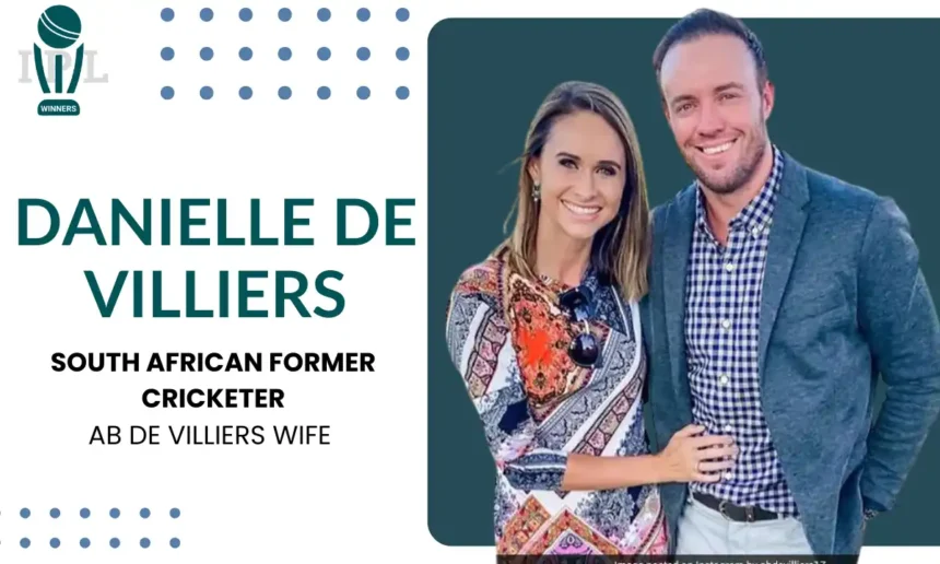 Danielle de Villiers - AB de Villiers Wife