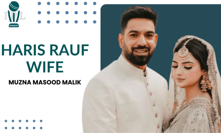 Haris Rauf Wife
