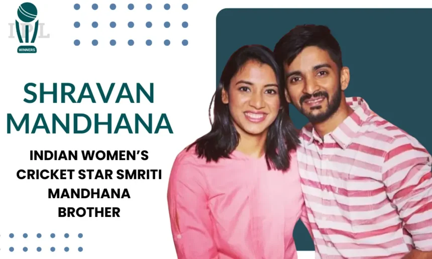 Shravan Mandhana