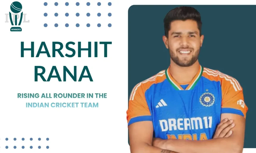 Harshit Rana Net Worth, Age, Height, Career, Income & More